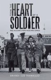 From the Heart of a Soldier (eBook, ePUB) From the Heart of a Soldier (eBook, ePUB)