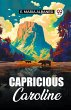 Capricious Caroline - Bild 1