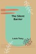 The Silent Barrier - Bild 1