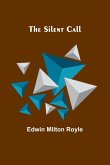 The Silent Call