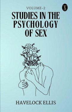 Studies In The Psychology Of Sex Volume - 2 - Ellis, Havelock