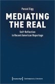 Mediating the Real Mediating the Real