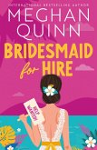 Bridesmaid for Hire (eBook, ePUB)