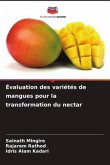 Évaluation des variétés de mangues pour la transformation du nectar