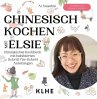 Chinesisch kochen mit Elsie - Bild 1