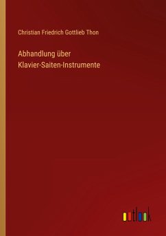 Abhandlung über Klavier-Saiten-Instrumente