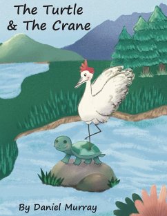 The Turtle and The Crane - Murray, Daniel