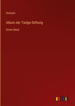 Album der Tiedge-Stiftung - Anonym