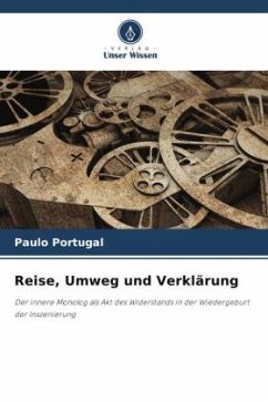 Reise, Umweg und Verklärung - Portugal, Paulo