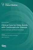 Clinical Care for Older Adults with Cardiovascular Disease