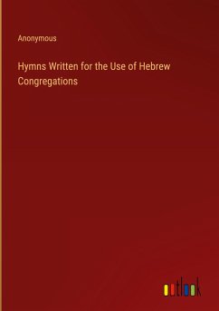 Hymns Written for the Use of Hebrew Congregations