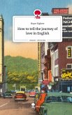How to tell the journey of love in English. Life is a Story - story.one
