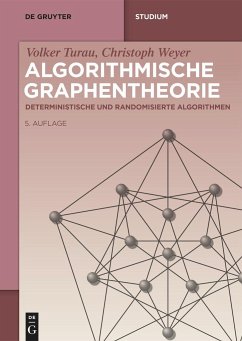 Algorithmische Graphentheorie - Turau, Volker;Weyer, Christoph