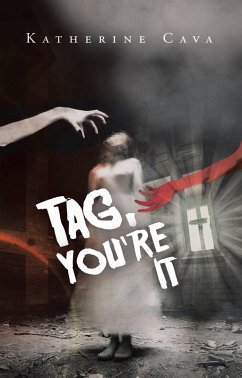 Tag, You're It (eBook, ePUB) - Cava, Katherine