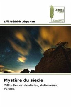 Mystère du siècle - Akpenan, Effi Frédéric