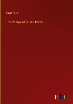 The Poems of Duvall Porter