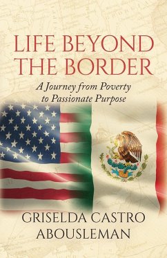 Life Beyond the Border - Castro Abousleman, Griselda