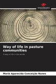 Way of life in pasture communities