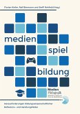 Medien, Spiel und Bildung Medien, Spiel und Bildung