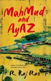 Mahmud and Ayaz Mahmud and Ayaz