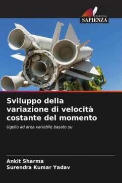 Sviluppo della variazione di velocità costante del momento - Sharma, Ankit;Yadav, Surendra Kumar