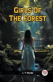 Girls Of The Forest