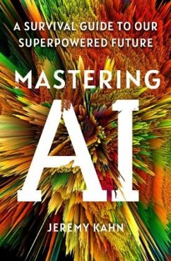 Mastering AI - Kahn, Jeremy