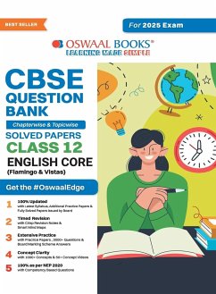 Oswaal CBSE Question Bank Class 12 English Core, Chapterwise and Topicwise Solved Papers For Board Exams 2025 - Oswaal Editorial Board