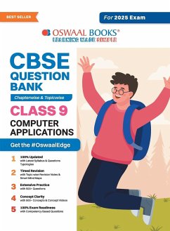 Oswaal CBSE Question Bank Class 9 Computer Application, Chapterwise and Topicwise Solved Papers For 2025 Exams - Oswaal Editorial Board