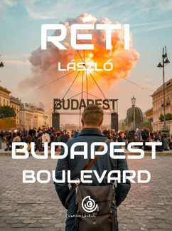 Budapest Boulevard (eBook, ePUB) - László, Réti