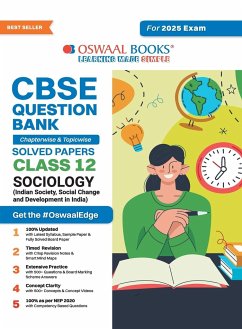 Oswaal CBSE Question Bank Class 12 Sociology, Chapterwise and Topicwise Solved Papers For Board Exams 2025 - Oswaal Editorial Board