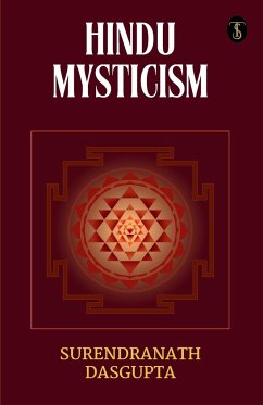 Hindu Mysticism - Dasgupta, Surendranath