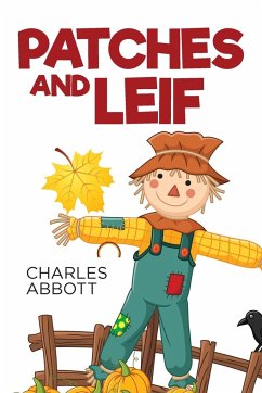 Patches and Leif - Abbott, Charles