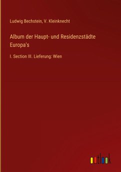 Album der Haupt- und Residenzstädte Europa's