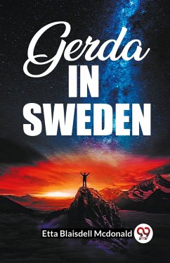 Gerda In Sweden - Mcdonald, Etta Blaisdell