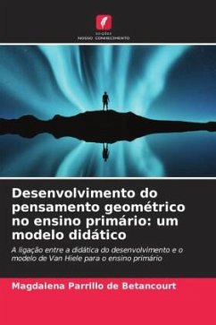 Desenvolvimento do pensamento geométrico no ensino primário: um modelo didático - Parrillo de Betancourt, Magdalena