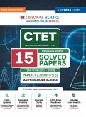 Oswaal CTET (Central Teachers Eligibility Test) Paper-II   Classes 6 - 8   15 Year's Solved Papers   Mathematics & Science   Yearwise   2013 - 2024   For 2024 Exam