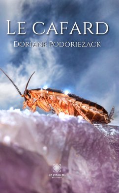 Le cafard (eBook, ePUB) - Podoriezack, Doriane