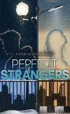 Perfect Strangers (eBook, ePUB)