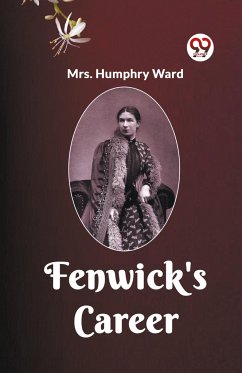 FENWICK'S CAREER - Ward, Humphry