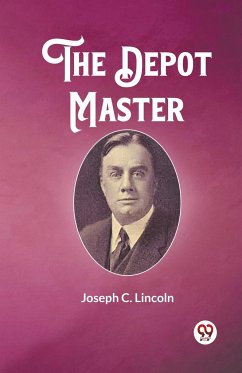 The Depot Master - Lincoln, Joseph C.