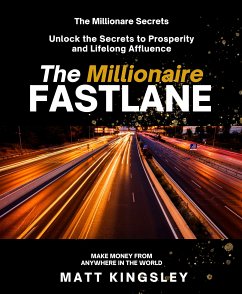 The Millionaire Fastlane (eBook, ePUB) - Kingsley, Matt