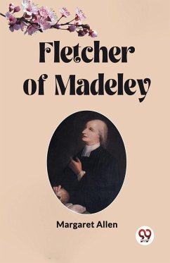 Fletcher of Madeley - Allen, Margaret