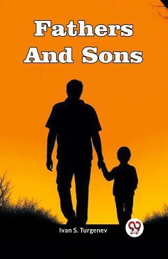 Fathers And Sons - Turgenev, Ivan S.