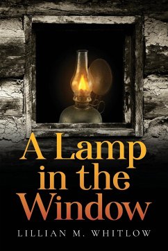 A Lamp in the Window - Whitlow, Lillian