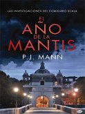 El Año De La Mantis (eBook, ePUB)