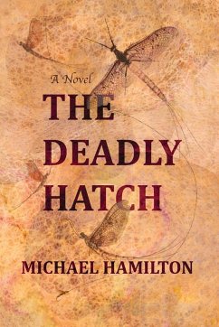 The Deadly Hatch - Hamilton, Michael