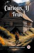 Curious, If True - Bild 1