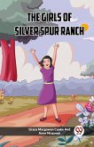 The Girls Of Silver Spur Ranch