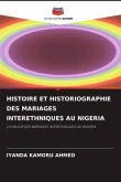 HISTOIRE ET HISTORIOGRAPHIE DES MARIAGES INTERETHNIQUES AU NIGERIA